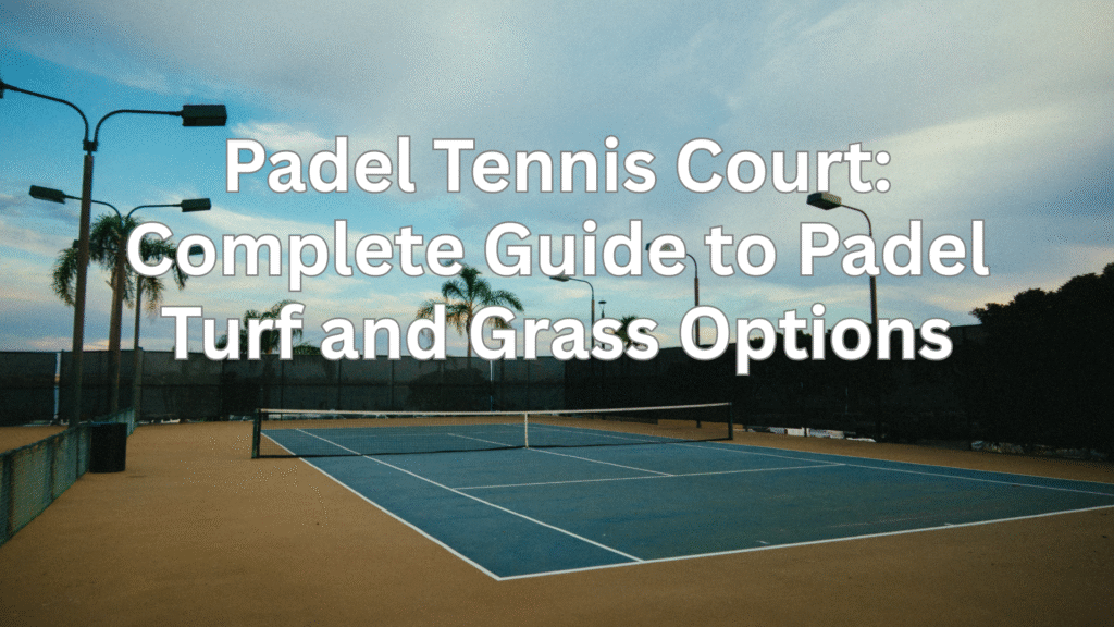 padel tennis court